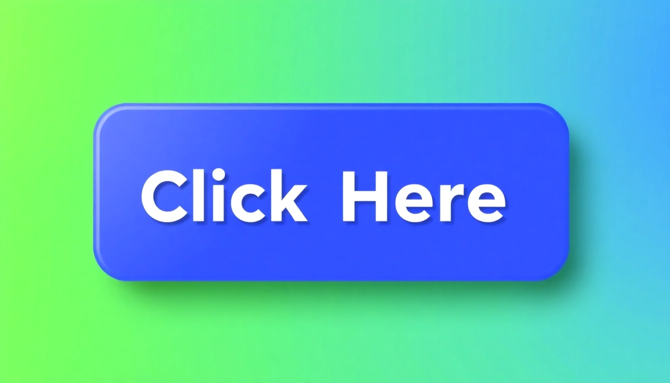 Click Here for vibrant action button that directs users to take a specific action.